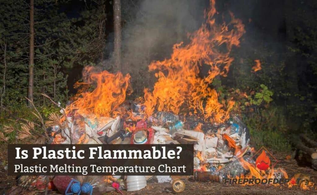 Is Plastic Flammable